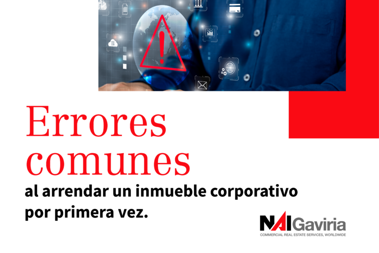 Errores comunes al arrendar un inmueble corporativo por primera vez (y cómo evitarlos)